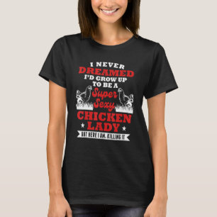 T-shirt Dame Poulet  Femme Fille de Paysan Sarcastique