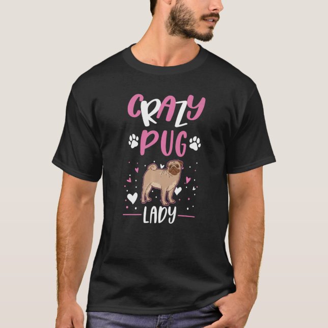 T-shirt Dame Pug folle fille Pug (Devant)