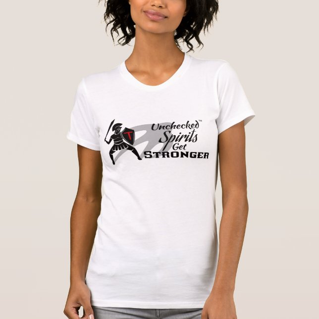 T-Shirt Dames Esprits Incontrôlés Deviennent Plus  (Devant)