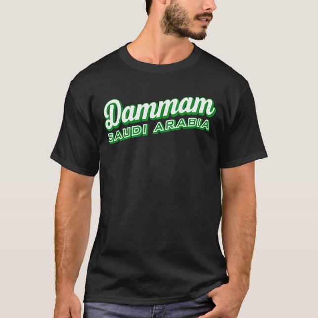 T-shirt Dammam Arabie Saoudite (Devant)
