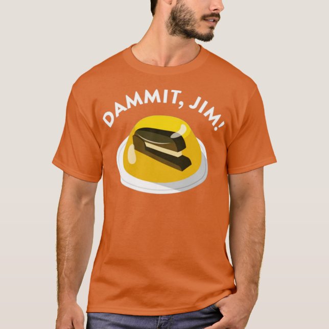 T-shirt Dammit Jim (Devant)