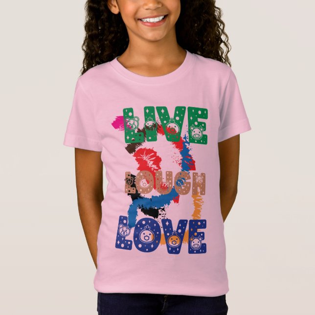 T-shirt d'amour Live Laugh (Devant)