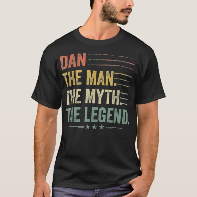 T-shirt Dan L'Homme Le Mythe La Légende Fête des pères, Na (Devant)
