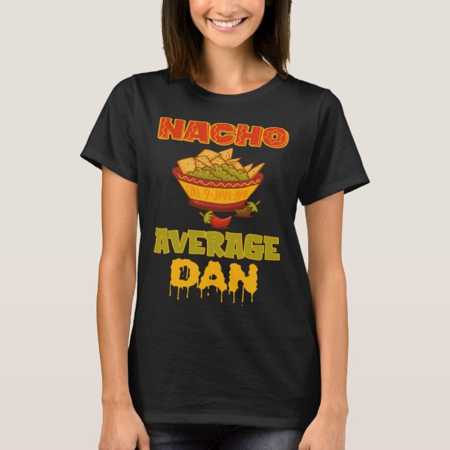 T-shirt Dan pas moyen (Devant)