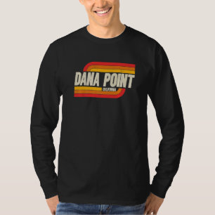 T-shirt Dana Point California Ca City Vintage