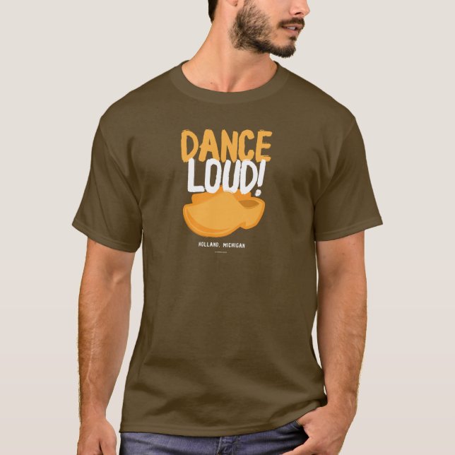 T-shirt Dance Loud™ (Devant)