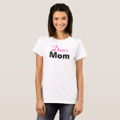 T-shirt Dance Mom (Devant entier)