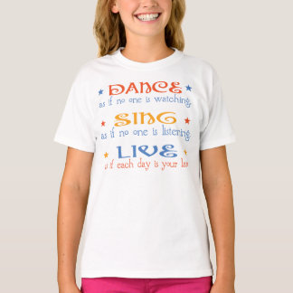 T-shirt Dance Sing Live