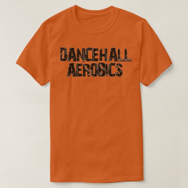 T-shirt Dancehall Aerobics Collection Yardley vybz (Design devant)