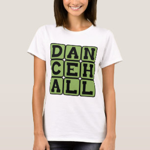 T-shirt Dancehall, Genre Musical