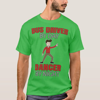 T-shirt Dancing Bus Driver Hommes Danser
