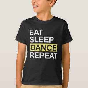 T-shirt Dancing Lover pour Dancer Manger Dormir Danse Répé