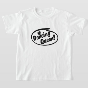 T-shirt Dancing Queen, Dance