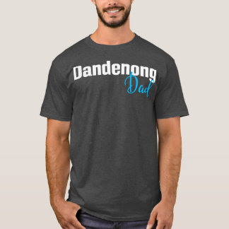 T-shirt Dandenong Papa 1