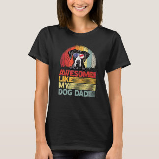 T-shirt Dane Perdu Awesome Comme Mon Chien Papa