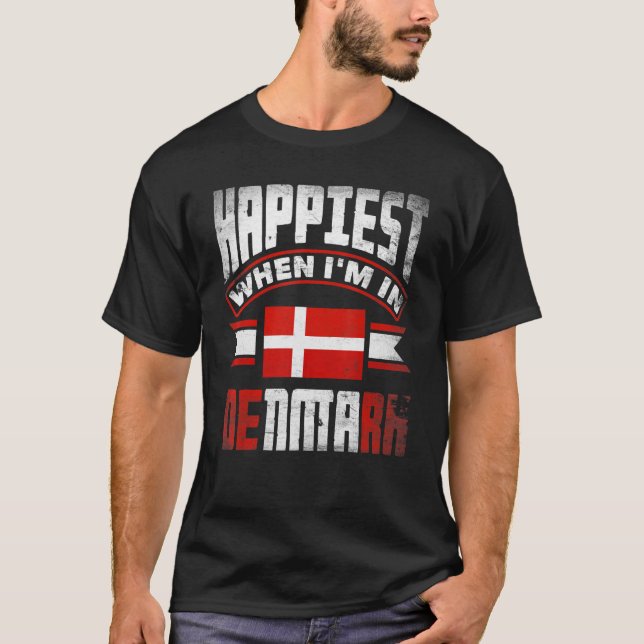 T-shirt Danemark Danois Drapeau Danemark Le plus heureux q (Devant)