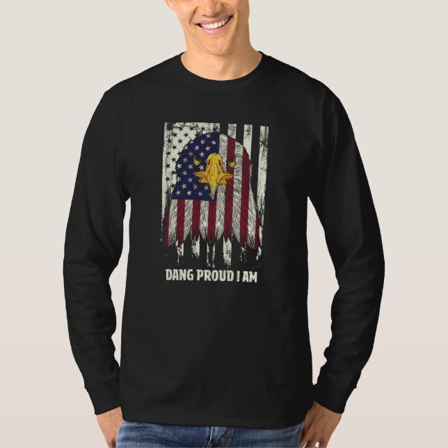T-shirt Dang Proud I Am 4th of July Independence Fourth of (Devant)