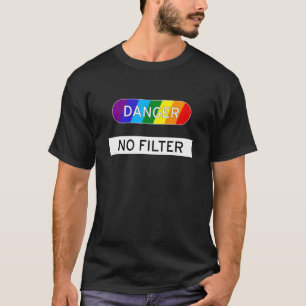 T-shirt Danger Aucun Filtre Lgbtqia Arc en ciel