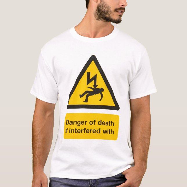 T-shirt Danger de la mort (Devant)