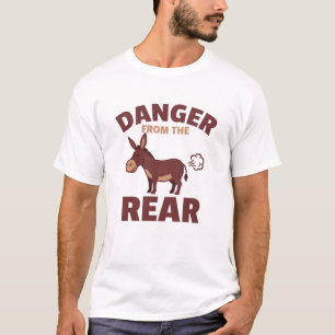 T-shirt Danger de l'arrière humour d'âne drôle