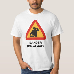 T-shirt Danger DJ au travail