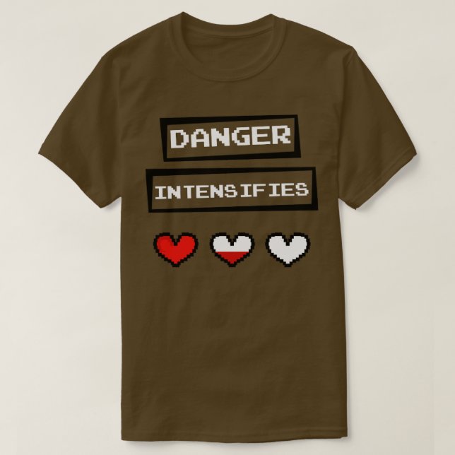 T-shirt Danger Intensifie Les Coeurs Du Jeu Vidéo (Design devant)