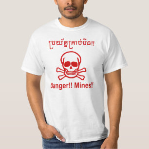 T-shirt Danger !! Les mines ! SYMBOLE ☠ Cambodgien Khmer ☠