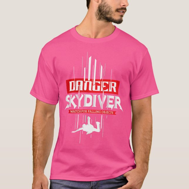 T-shirt Danger Skydiver Watch pour les objets tombants Sky (Devant)