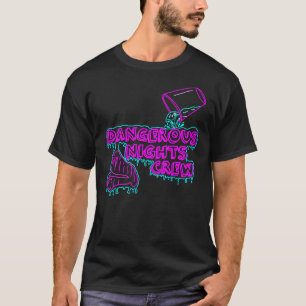 T-shirt Dangerous Nights Crew (I Think You Should Leave)