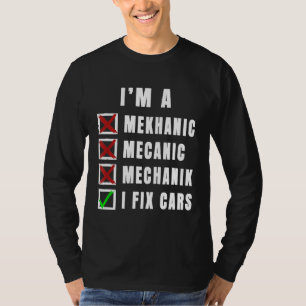 T-shirt Dans A Mechanic I Fix