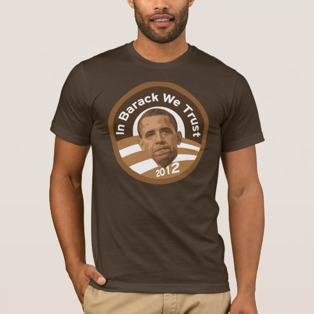 T-shirt Dans Barack nous faisons confiance - à 2012 (Devant)