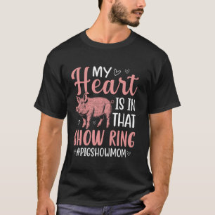 T-shirt Dans cet anneau de spectacle cochon spectacle mama