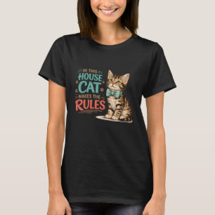 T-shirt "Dans Cette Maison Le Chat Fait La Loi" Arc-en-cie