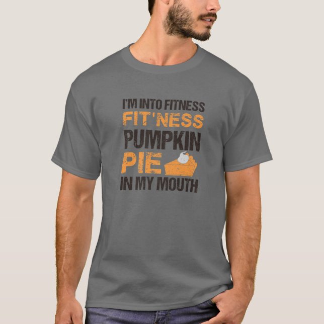 T-shirt DANS FITNESS FIT-ness CITROUILLE PIE DANS MON FOND (Devant)