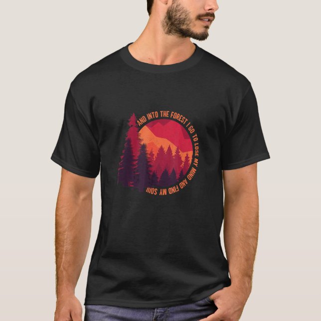 T-shirt Dans La Forêt Je Va Randonnée Camping Nature (Devant)