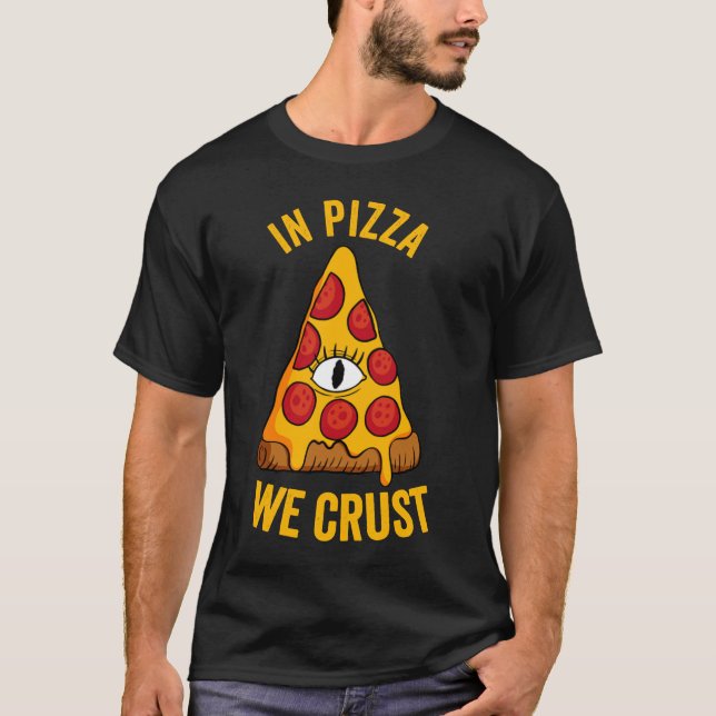 T-shirt Dans La Pizza, Nous Croûtons (Devant)