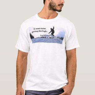 T-shirt Dans la plupart des états, l'obtention de cette