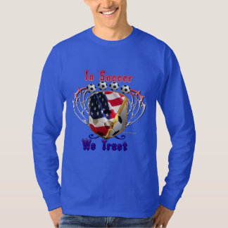 T-shirt Dans le football nous faisons confiance à la