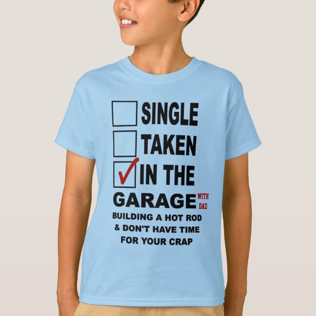 T-SHIRT DANS LE GARAGE (AVEC LE PAPA) CONSTRUISANT UN HOT (Devant)