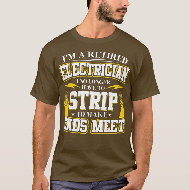 T-shirt Dans le Retired Electrician (Devant)