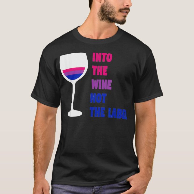T-shirt Dans le vin pas le Étiquette LGBTQ Bisexual Bi Pri (Devant)