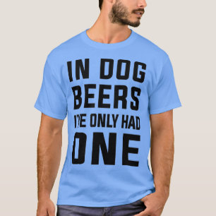 T-shirt Dans les années de chien j'ai eu seulement un Amo