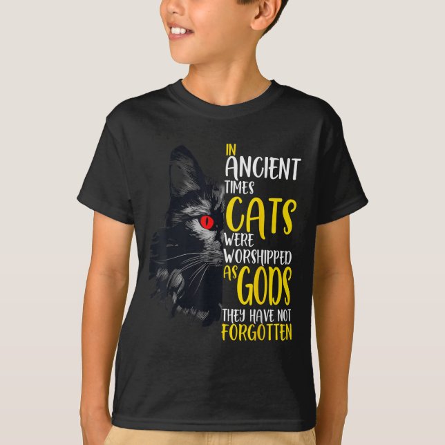 T-shirt Dans Les Temps Anciens, Les Chats Étaient adorés C (Devant)