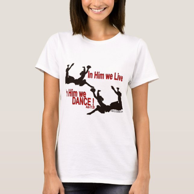 T-shirt Dans lui nous dansons (Devant)