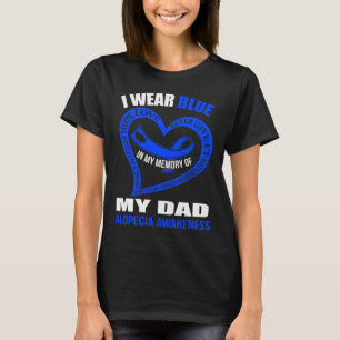 T-shirt Dans ma mémoire de mon père ALOPECIA AWARENESS