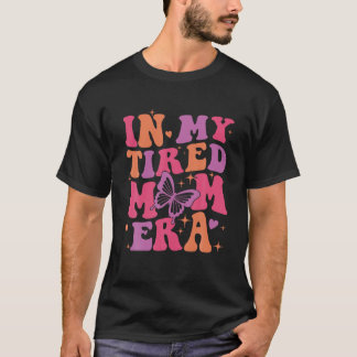 T-shirt Dans Ma mère fatiguée Era Retro Super Mama Era Mot