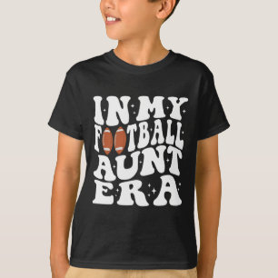 T-shirt Dans Ma Tante De Football Era Football Super Tante