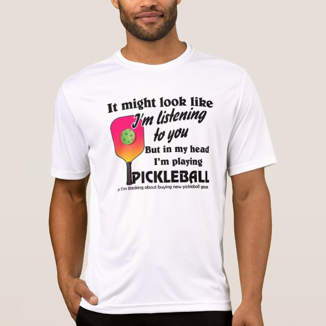 T-shirt Dans ma tête, je joue au Pickleball drôle (Devant)