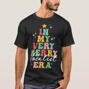 T-shirt Dans Ma Très Joyeuse Époque Vocaliste Noël Rétro M