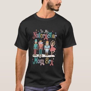 T-shirt Dans Mon Casse-Noisettes Maman Époque Noël Casse-N